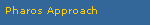 Pharos Approach